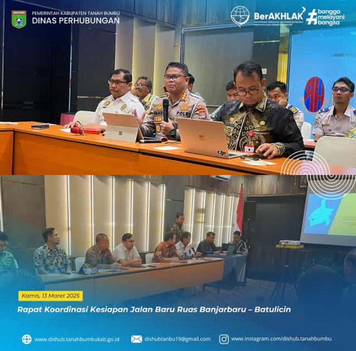 Rapat Koordinasi Kesiapan Jalan Baru Ruas Banjarbaru - Batulicin